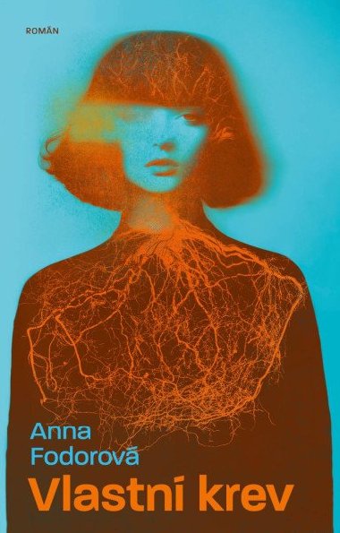 Vlastn krev - Anna Fodorov