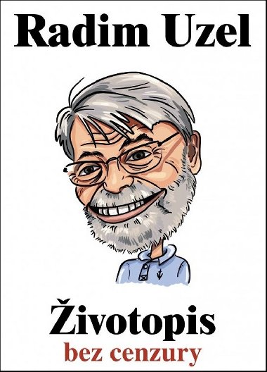 ivotopis bez cenzury - Radim Uzel