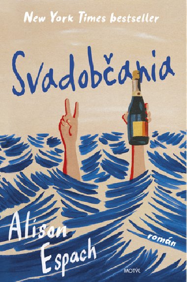 Svadobania - Alison Espach