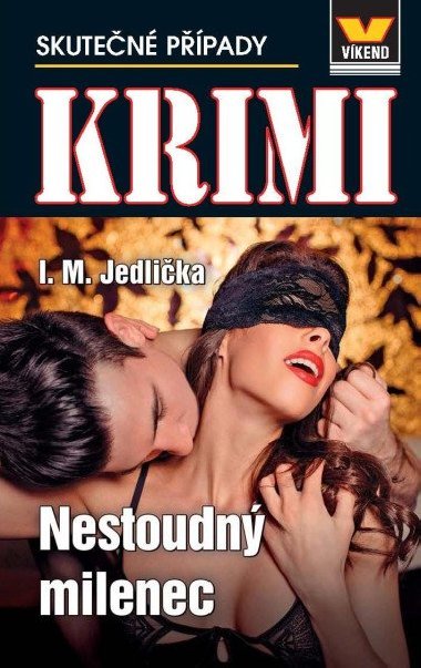 Krimi 1/2025 Nestoudn milenec - I.M. Jedlika