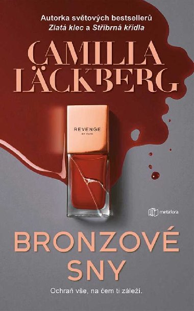 Bronzov sny - Camilla Lckberg 