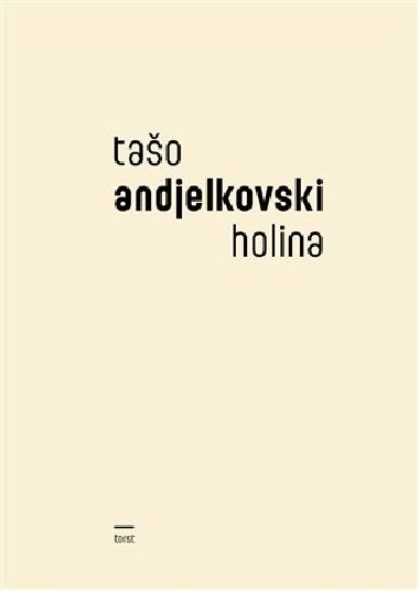 Holina - Tao Andjelkovski