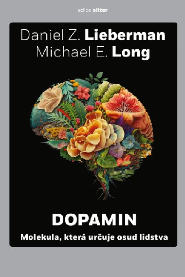 Dopamin - Daniel Z. Lieberman 