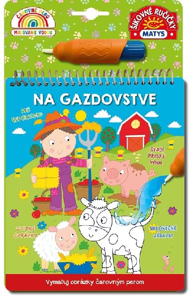 arovn pero: Na gazdovstve - 