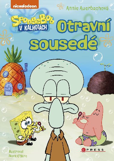 SpongeBob - Otravn soused - Annie Auerbach 