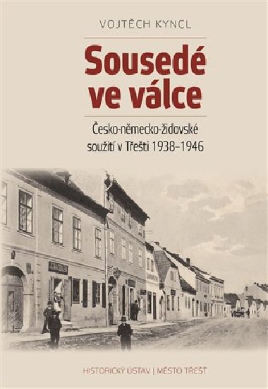 Soused ve vlce - Vojtch Kyncl