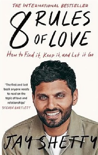 8 Rules of Love: How to Find it - Jay Shetty