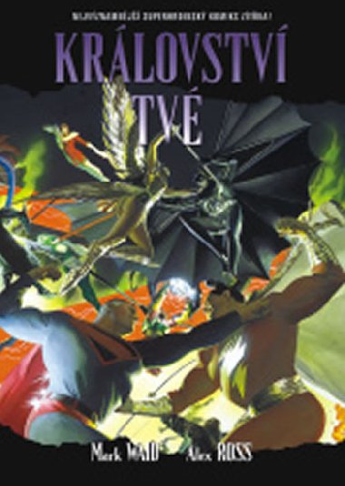 Krlovstv tv - Mark Waid; Alex Ross