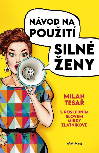 Nvod na pouit siln eny - Milan Tesa , Milan Tesa Mirka Zlatnkov 