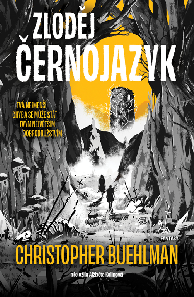 Zlodj ernojazyk - Christopher Buehlman 
