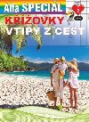 Kovky specil 2/2023 - Vtipy z cest - Alfasoft