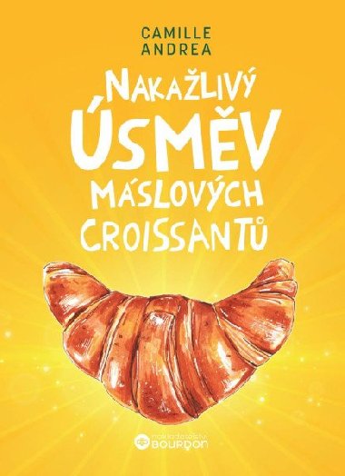 Nakaliv smv mslovch croissant - Camille Andrea