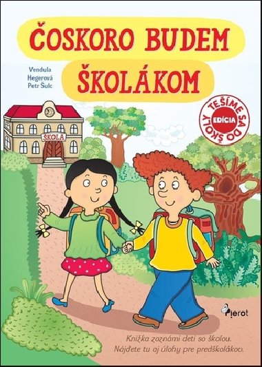 oskoro budem kolkom - Petr ulc; Vendula Hegerov