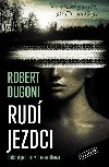 Rud jezdci - Robert Dugoni