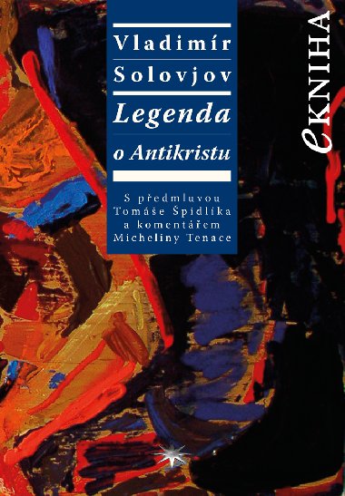 Legenda o Antikristu - Vladimír Solovjov 
