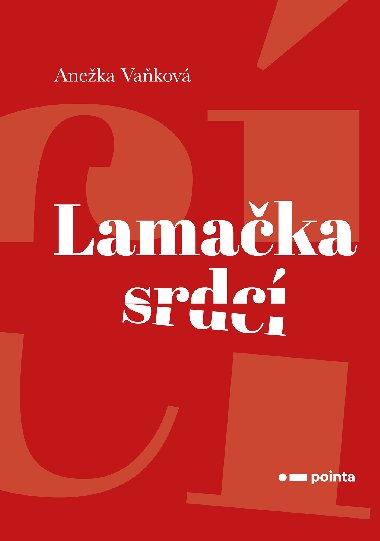 Lamaka srdc - Aneka Vakov 