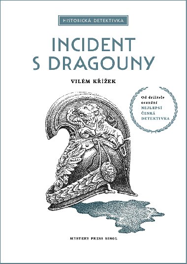 Incident s dragouny - Vilm Kek 
