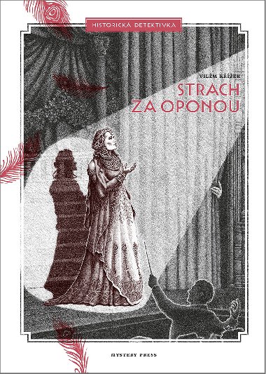 Strach za oponou - Vilm Kek 