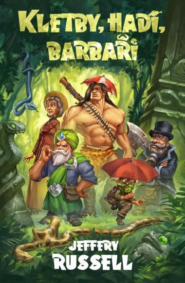 Kletby, hadi, barbai - Russell Jeffery