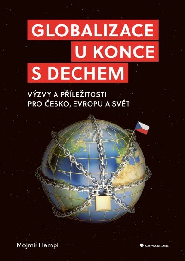 Globalizace u konce s dechem - Mojmr Hampl 