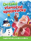 Detsk vianon spojovaky - 