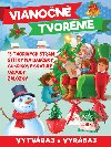 Vianon tvorenie - 