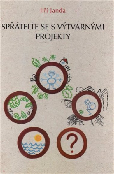 Sptelte se s vtvarnmi projekty - Ji Janda