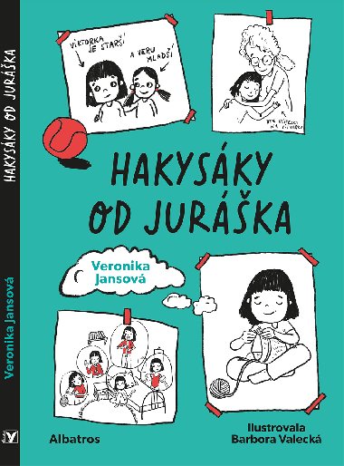 Hakysky od Jurka - Veronika Jansov 