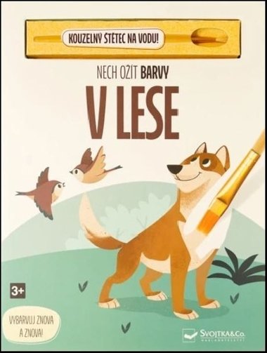 Nech ožít barvy V lese - neuveden
