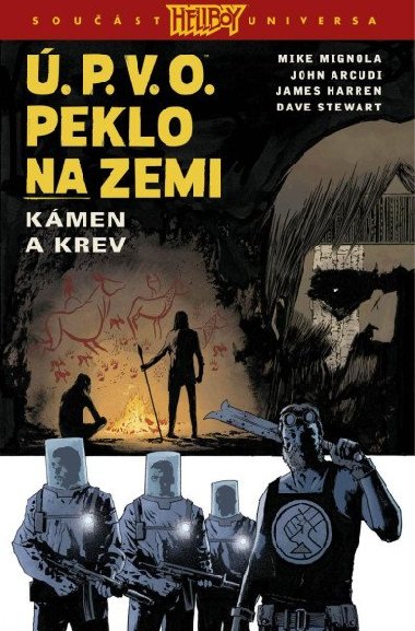 .P.V.O. Peklo na zemi 11 - Kmen a krev - Arcudi John, Mignola Mike