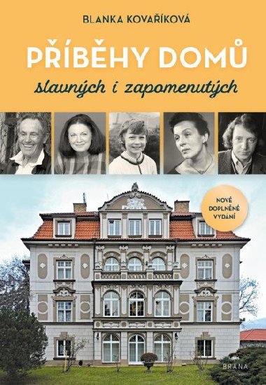 Domy slavnch i zapomenutch - Kovakov Blanka