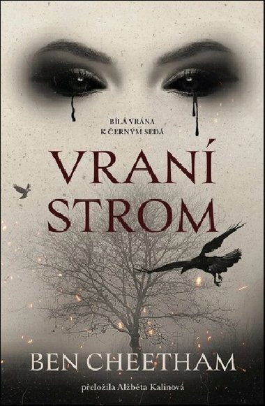 Vran strom - Ben Cheetham