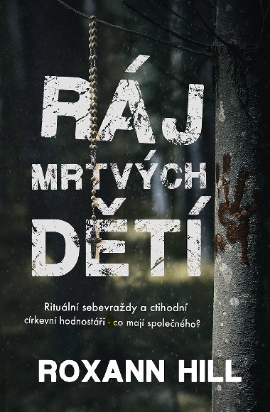 Rj mrtvch dt - Roxann Hill 
