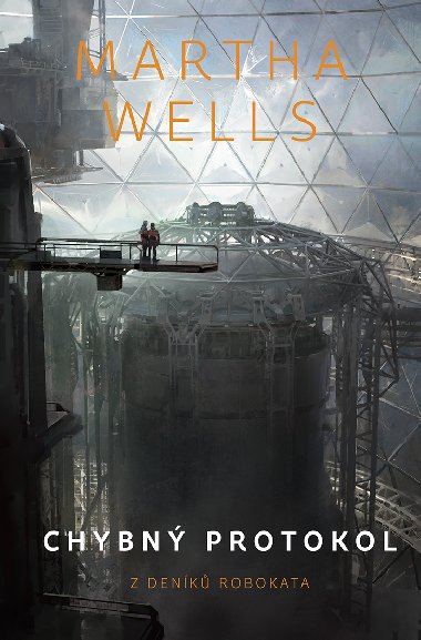 Chybn protokol - Martha Wells 