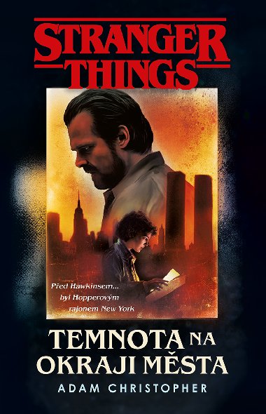 Temnota na okraji msta - Adam Christopher 