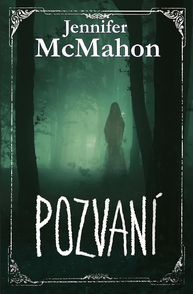 Pozvan - Jennifer McMahon 
