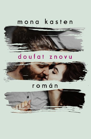 Doufat znovu - Mona Kasten 