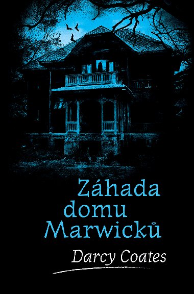 Zhada domu Marwick - Darcy Coates 