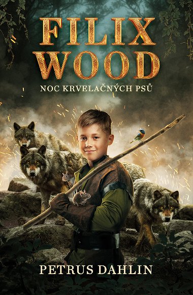 Filix Wood: Noc krvelanch ps - Petrus Dahlin 