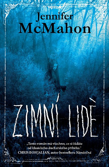 Zimn lid (2. vydn) - Jennifer McMahon 