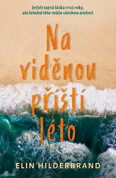 Na vidnou pt lto - Elin Hilderbrand 