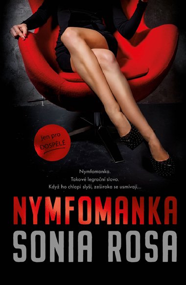 Nymfomanka - Sonia Rosa 