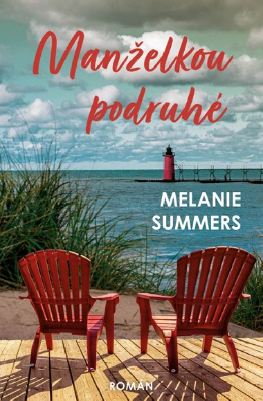 Manelkou podruh - Melanie Summers 