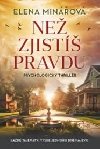 Ne zjist pravdu - Elena Minov