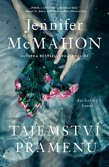 Tajemstv pramen - Jennifer McMahon 