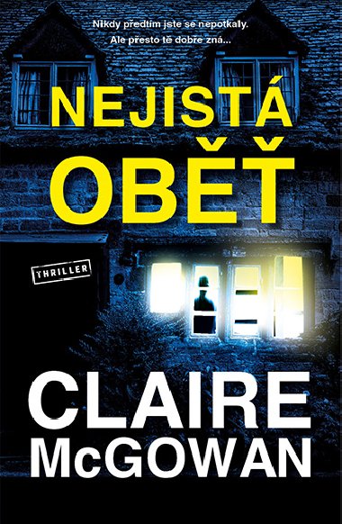Nejist ob - Claire McGowan 