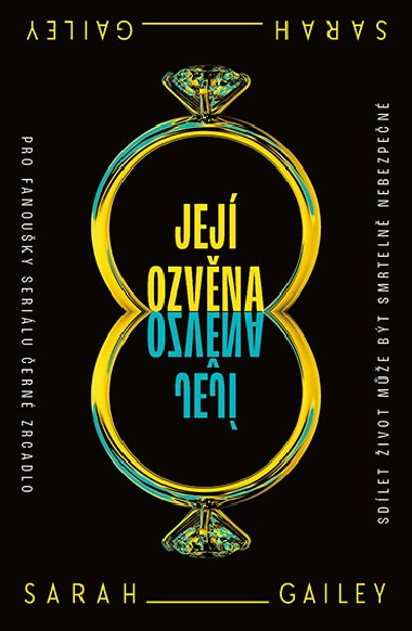 Jej ozvna - Sarah Gailey 