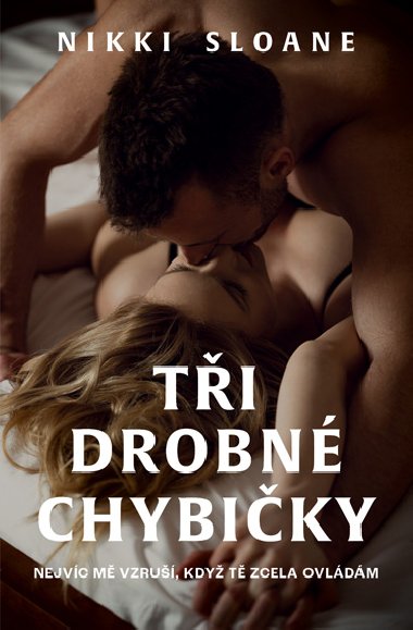 Ti drobn chybiky - Nikki Sloane 