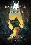 Lone Wolf 1: tok ze tmy - Joe Dever