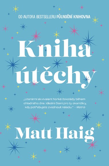 Kniha tchy - Matt Haig 